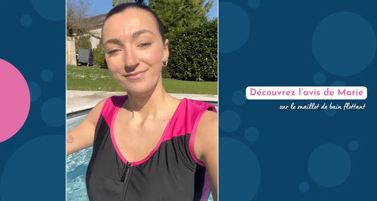 Avis maillot de bain flottant femme : comment Marie a vaincu sa peur de l'eau Plouf FR