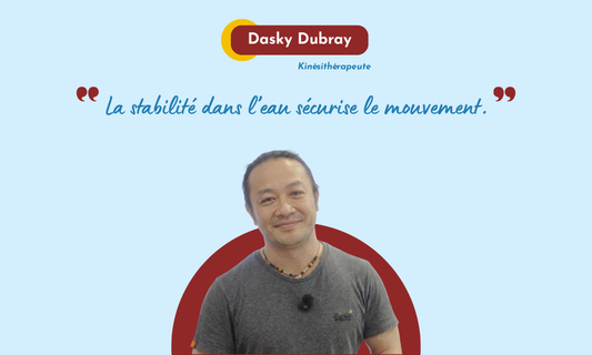 Dr Dasky Dubray, kinésithérapeute sur le maillot de bain flottant pour adulte Safety Concept by Plouf et la rééducation