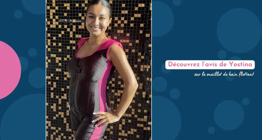 Yostina teste le maillot flottant femme : ça change tout Plouf FR